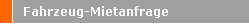Fahrzeug-Mietanfrage